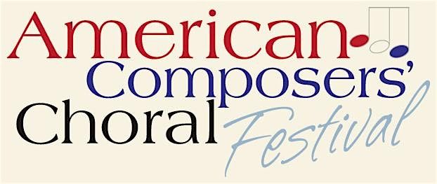 American Composers' Choral Festival