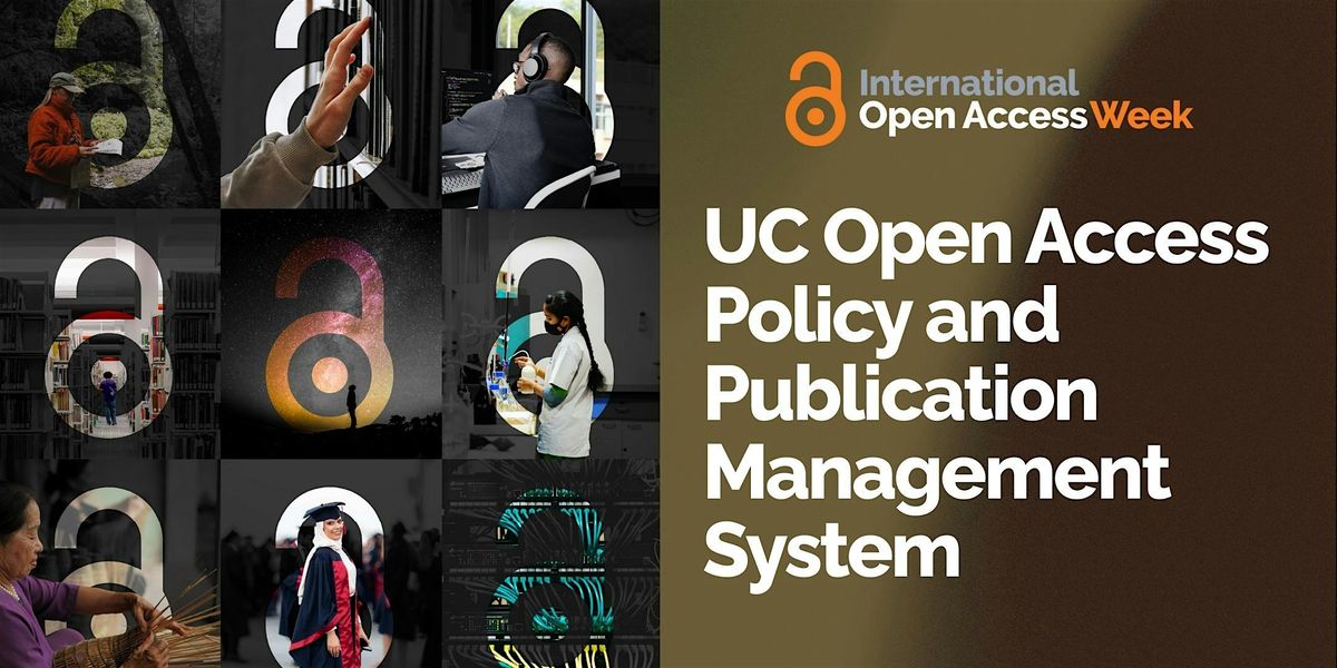 UC Open Access Policy and Publication Management System