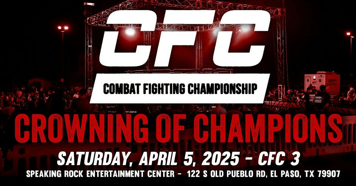 CFC 3 - Crowning Of Champions