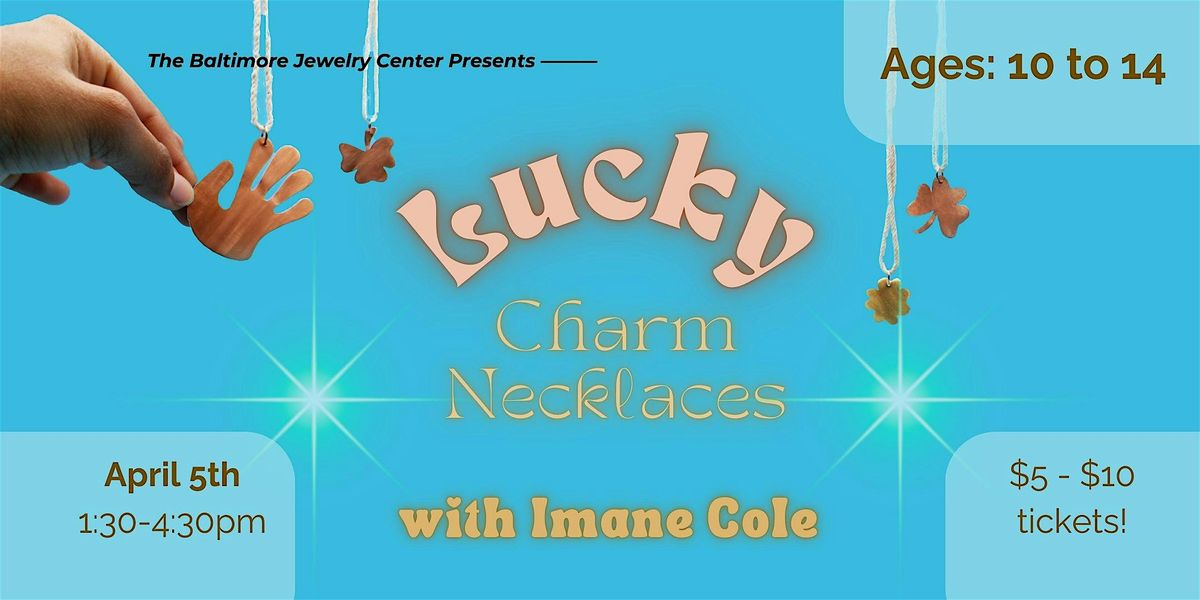 Lucky Charm Necklaces