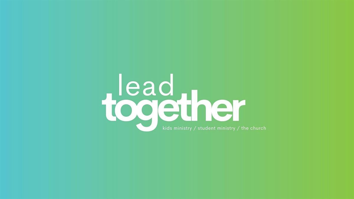 Lead Together Spring 2026