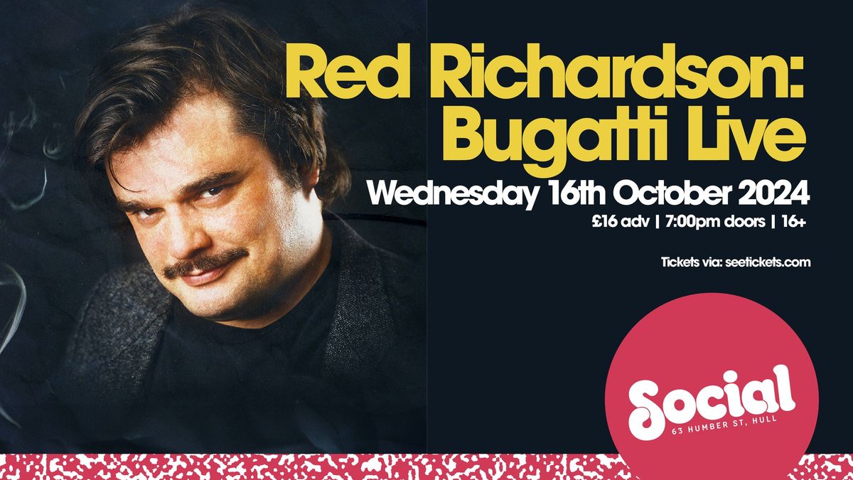 Red Richardson: Bugatti Live | Social | Hull