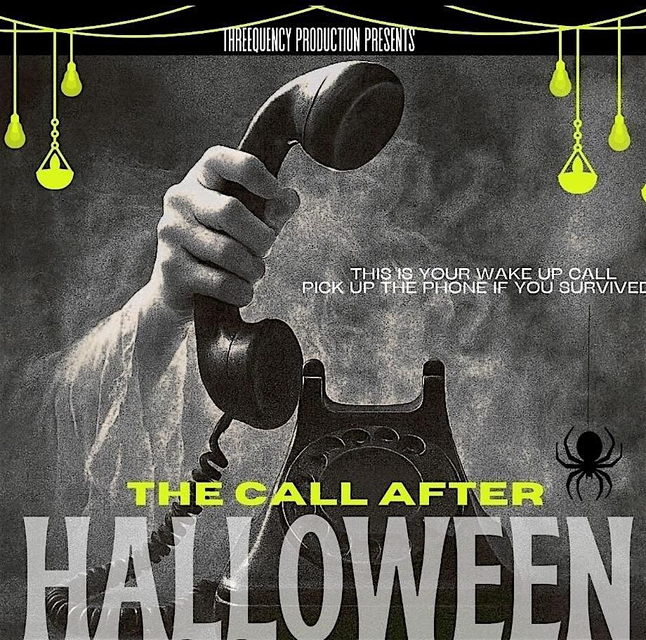 THE WAKE UP CALL AFTER HALLOWEEN