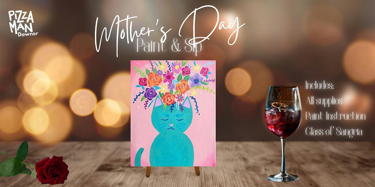 Mother's Day Paint & Sip - Pizza Man (Milwaukee)