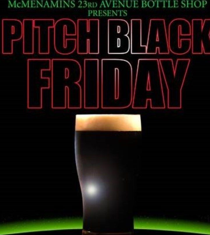 Pitch Black Friday