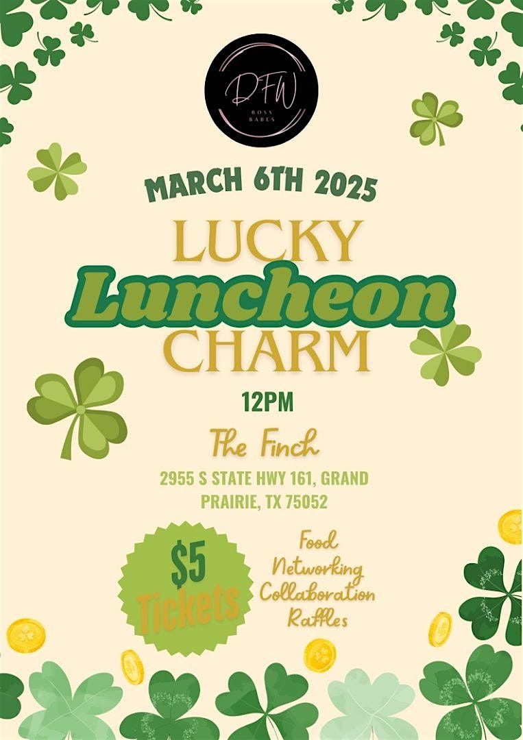 The DFW Boss Babes Lucky Charm Luncheon