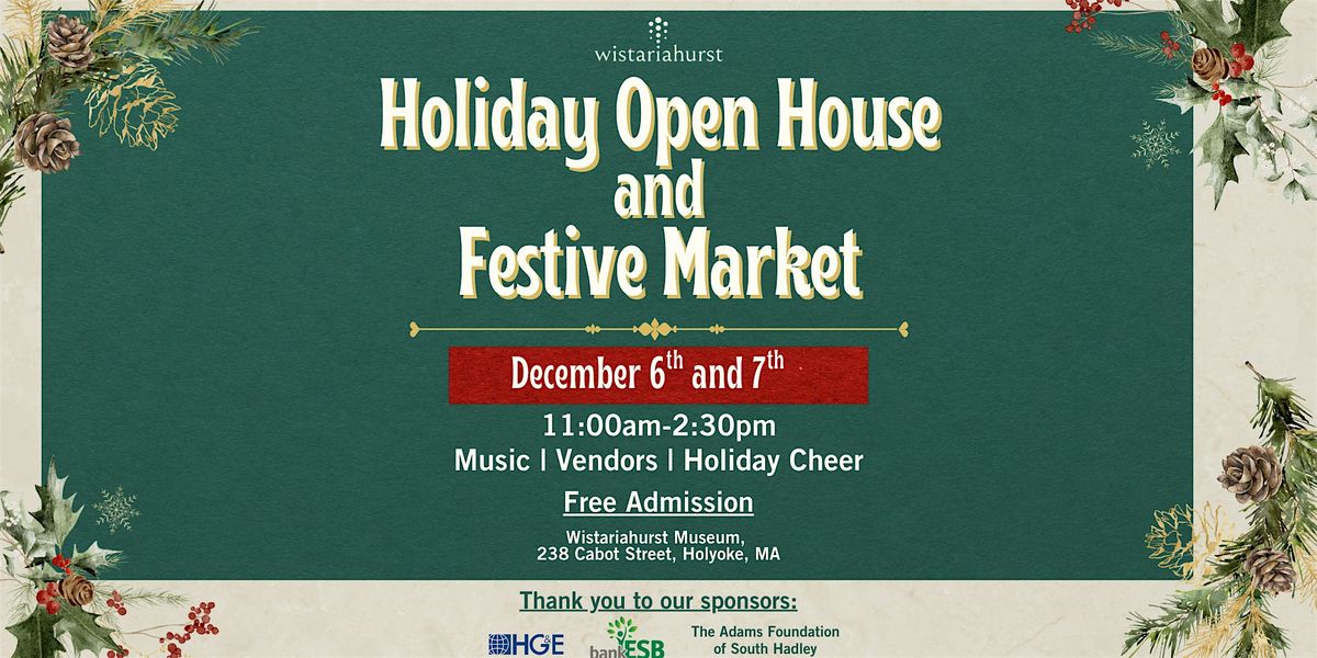 2025 Holiday Open House and Festive Market