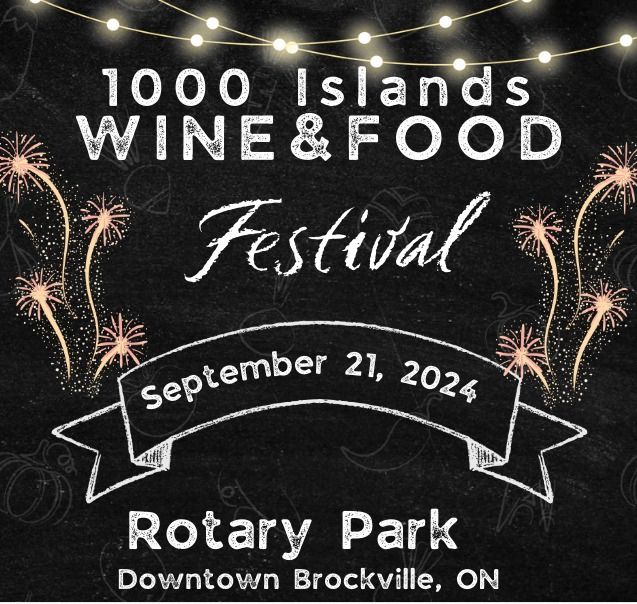 1000 Islands Wine & Food Festival