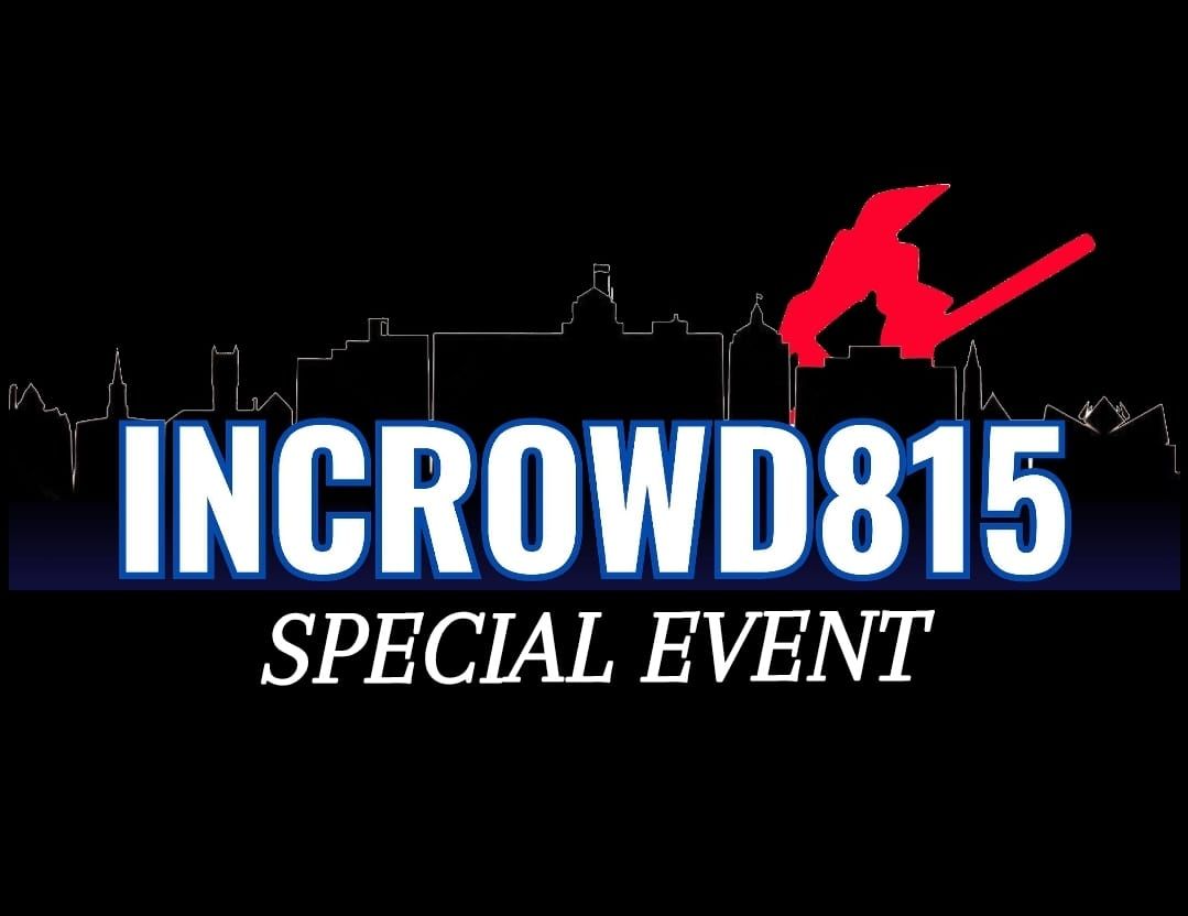 OCTOBER 2024 INCROWD815 SPECIAL EVENT