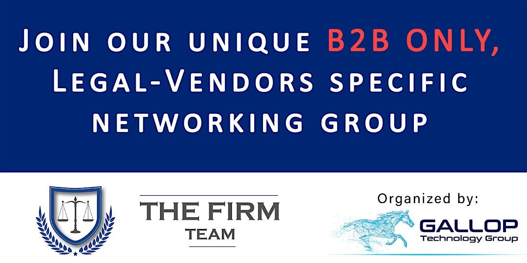 B2B Legal Vendors Networking Event- March 2025