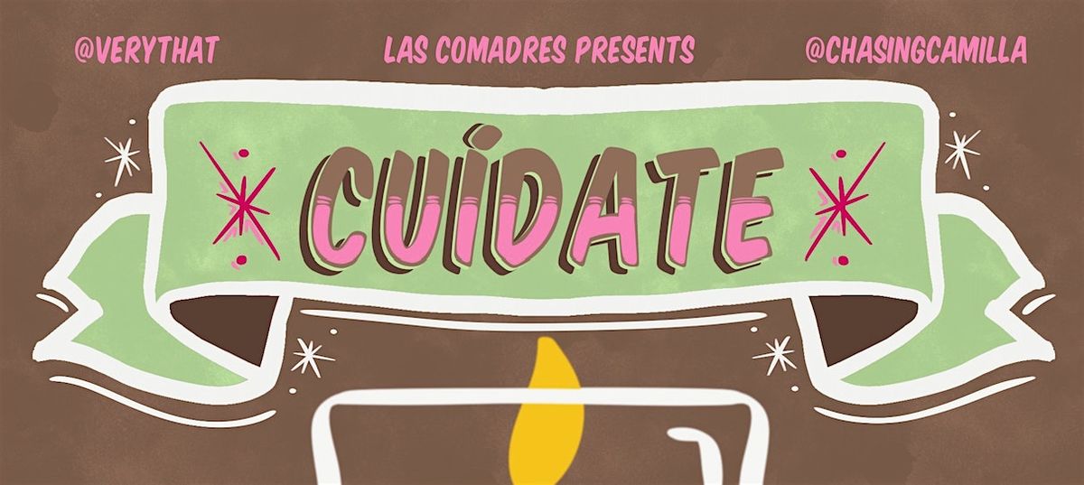 Cuidate! Very That & Chasing Camilla w\/ Angel Aviles, Linda Garcia!