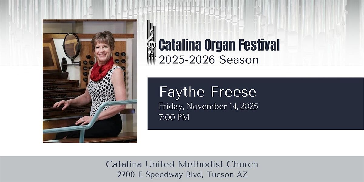 Catalina Organ Festival: Faythe Freese