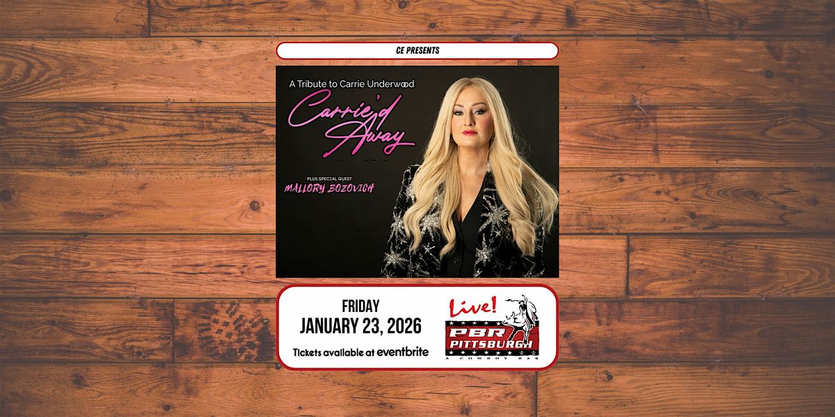 Carrie'd Away - A Tribute to Carrie Underwood