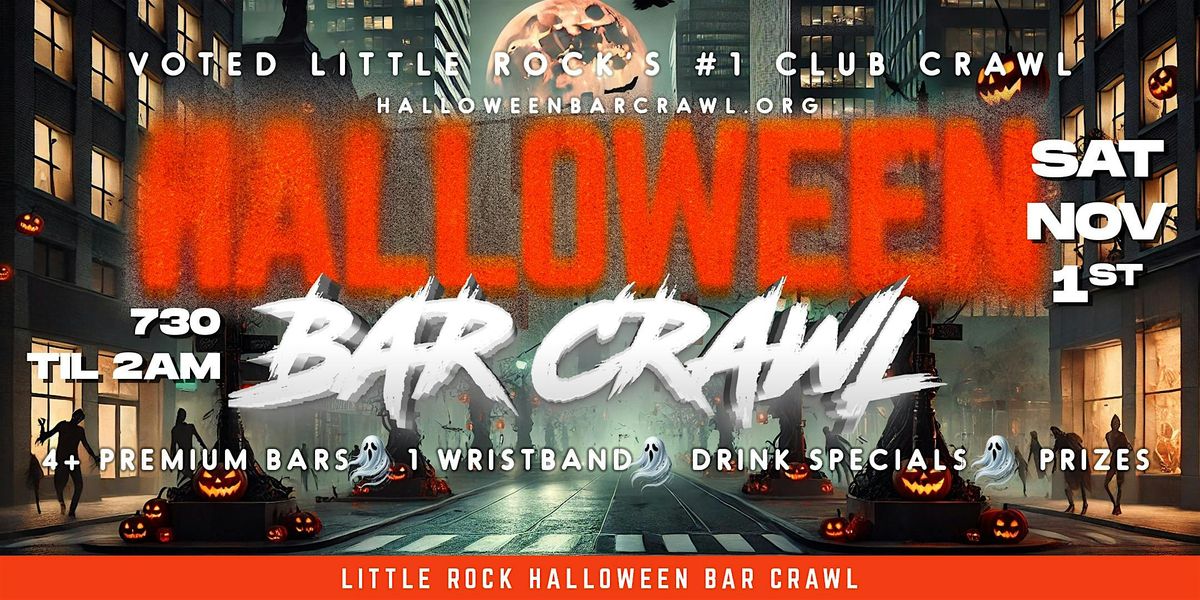 Little Rock Halloween Bar Crawl 2025 | Saturday, November 1st