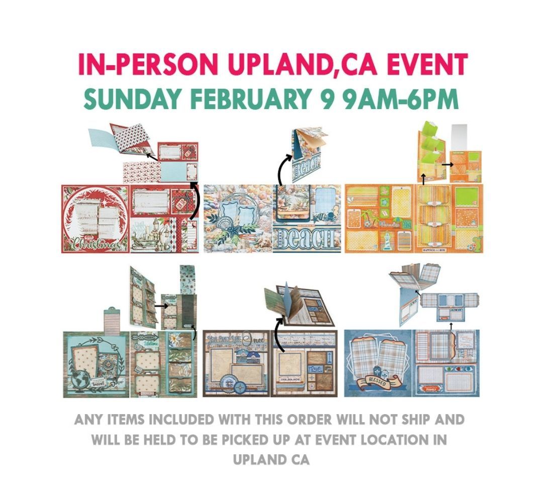 Upland, California - 6 Scrapbook classes in one fun day!