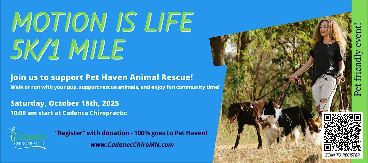 Motion Is Life: 1M & 5K Walk\/Run \u2013 Eden Prairie Fundraiser for Pet Haven