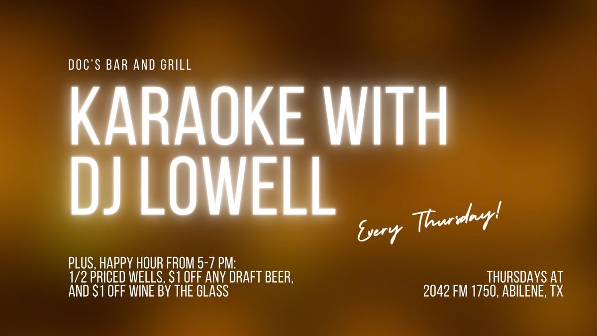 Karaoke with DJ Lowell