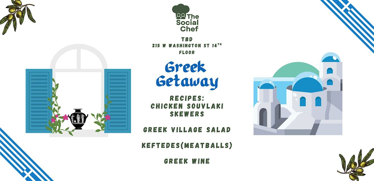 The Social Chef - Greek Getaway 2