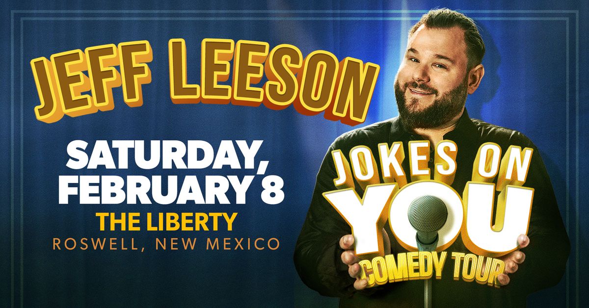 Jeff Leeson - Jokes on You Comedy Tour 