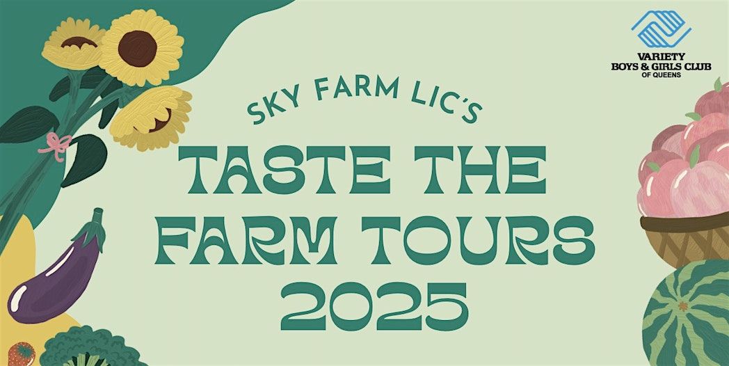 SFLIC's 'Taste the Farm' Tour Series 2025