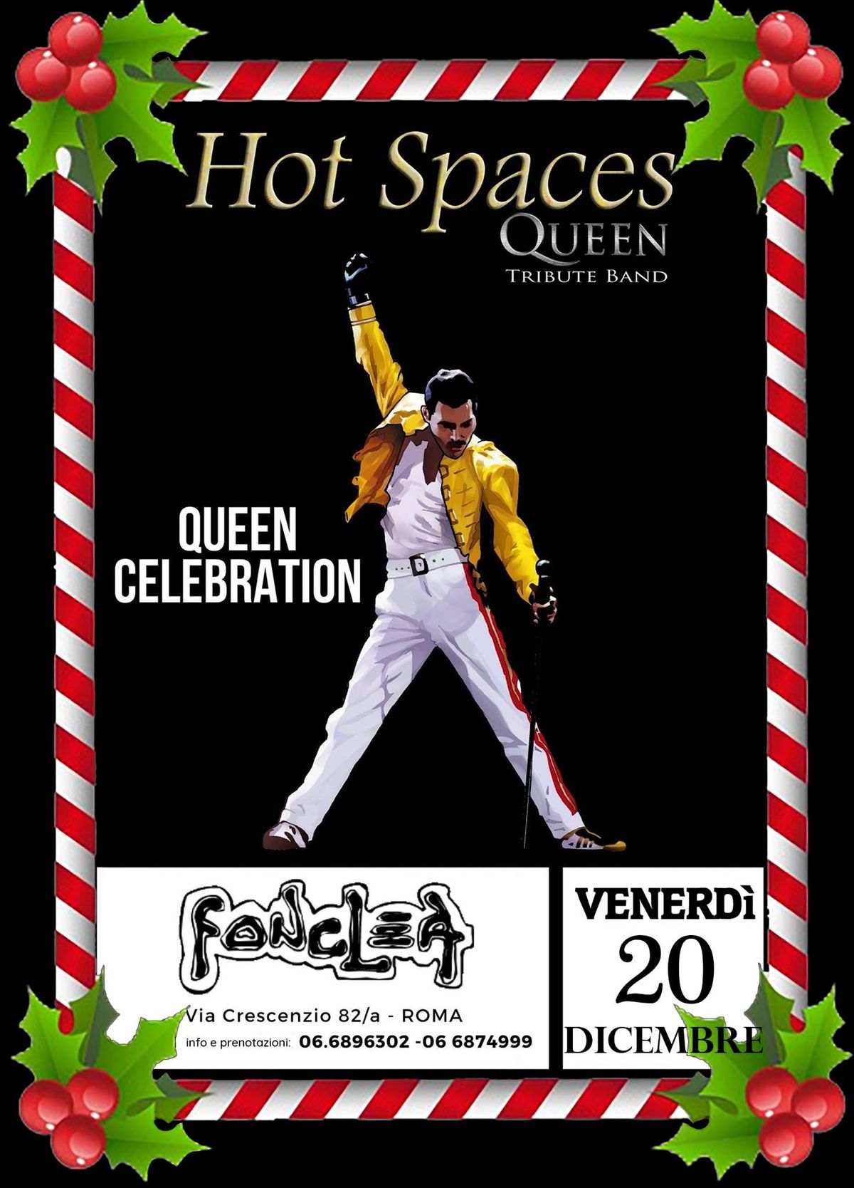 HOT SPACES - QUEEN CELEBRATION LIVE FONCLEA  20\/12\/2024