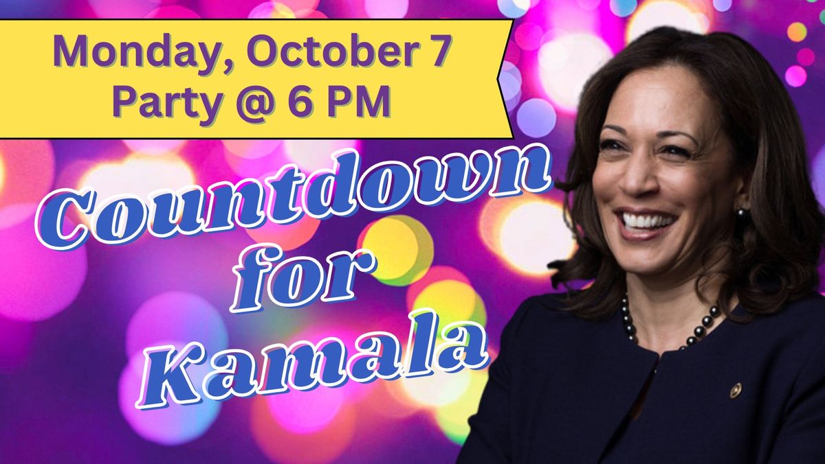 Coundown for Kamala Celebration Fundraiser!