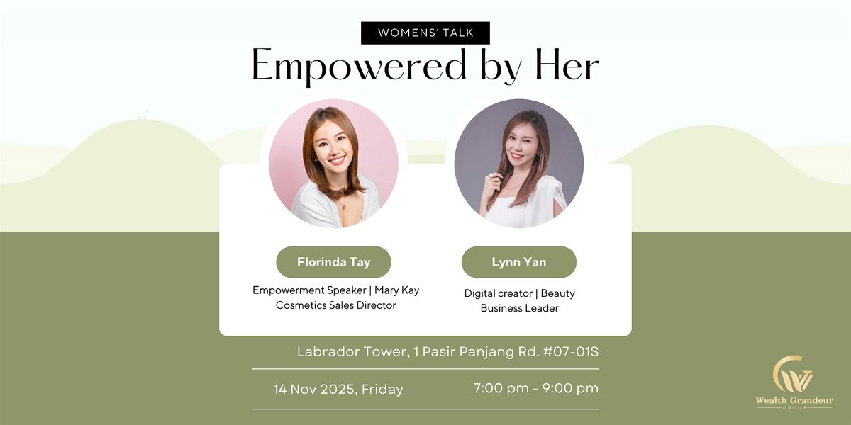 Women's Talk: Empowered by Her