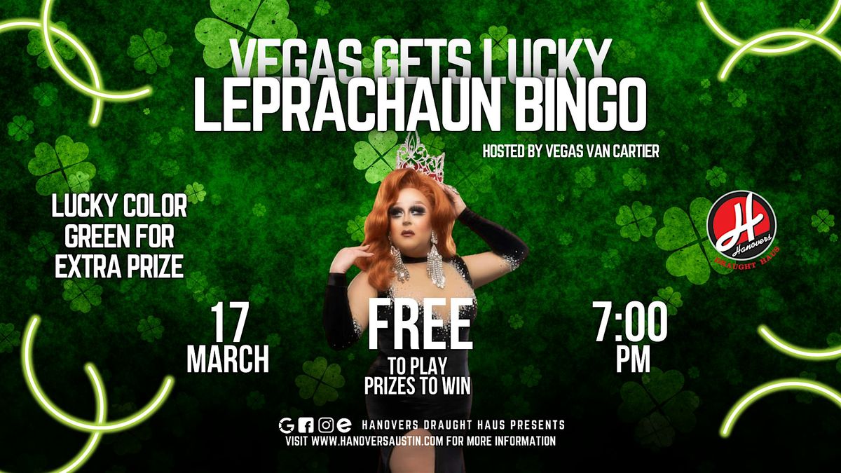 Vegas Gets Lucky Leprechaun Bingo @ Hanovers Pflugerville