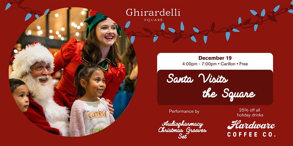 Santa Visits the Square featuring Audiopharmacy's Holiday Set