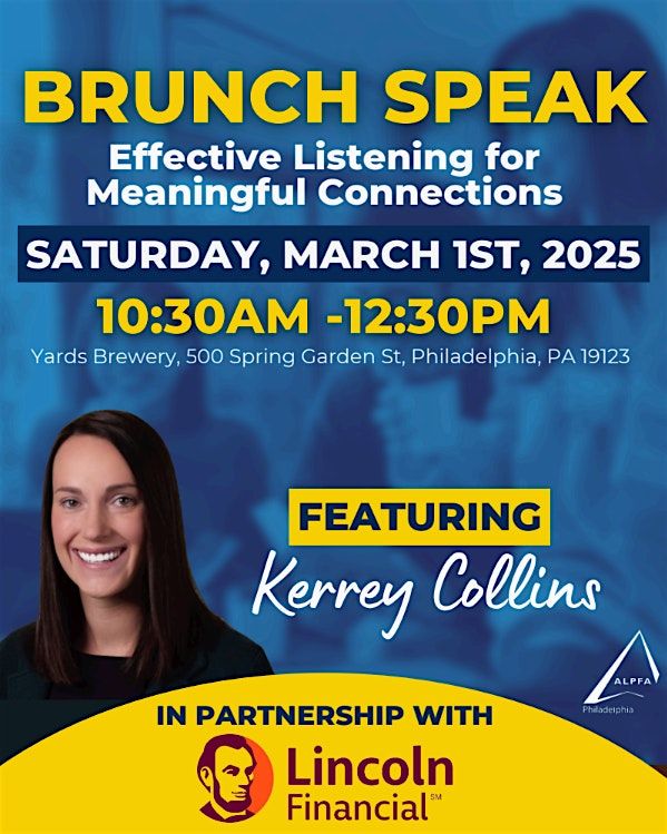 Brunch speak: Effective Listening for Meaningful Connections