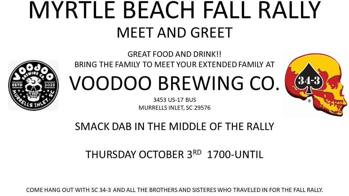 34-3 Meet and Greet - Myrtle Beach Fall Rally