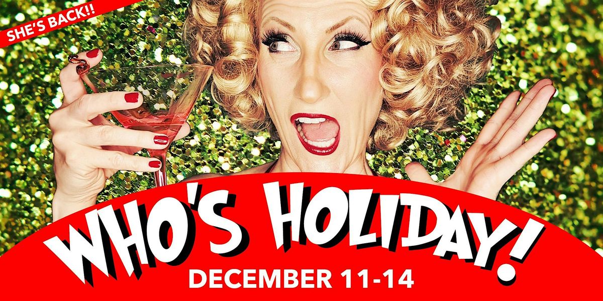 Who's Holiday!