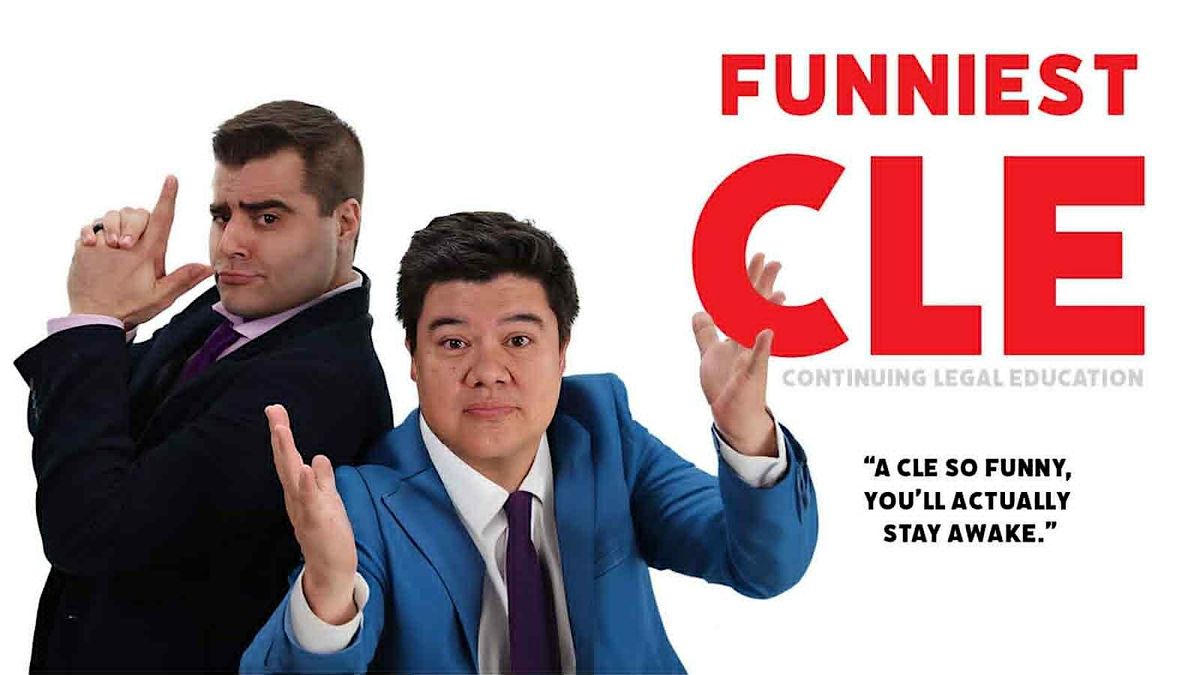 The Funniest CLE: Legal Continuing Education TOMORROW
