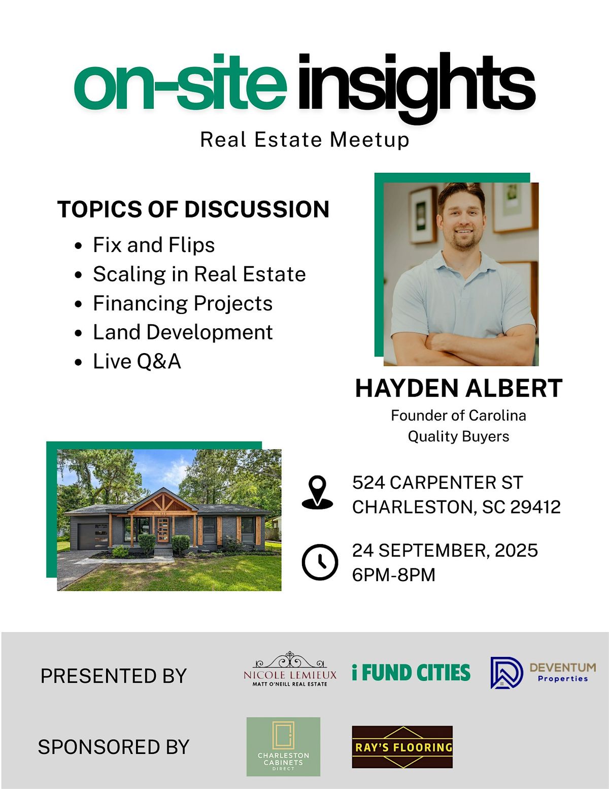 On-site Insights - Hayden Albert, Carolina Quality Buyers