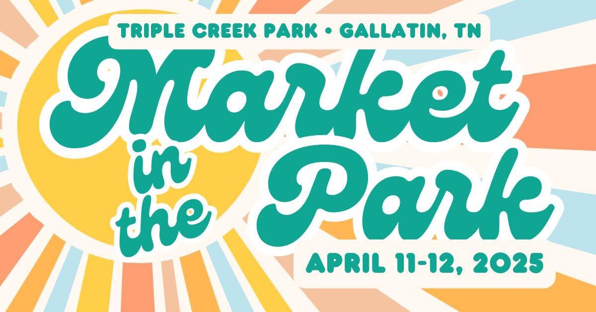 Market in the Park - Spring 2025 (NOT THE HOST)