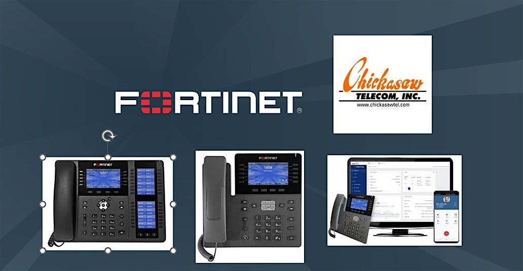 Fortivoice with Fortinet & Chickasaw Telecom