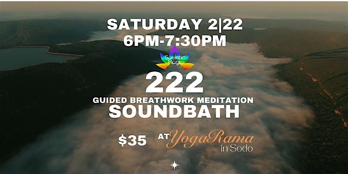 222 MEDITATION SOUNDBATH (AT YOGARAMA SEATTLE)