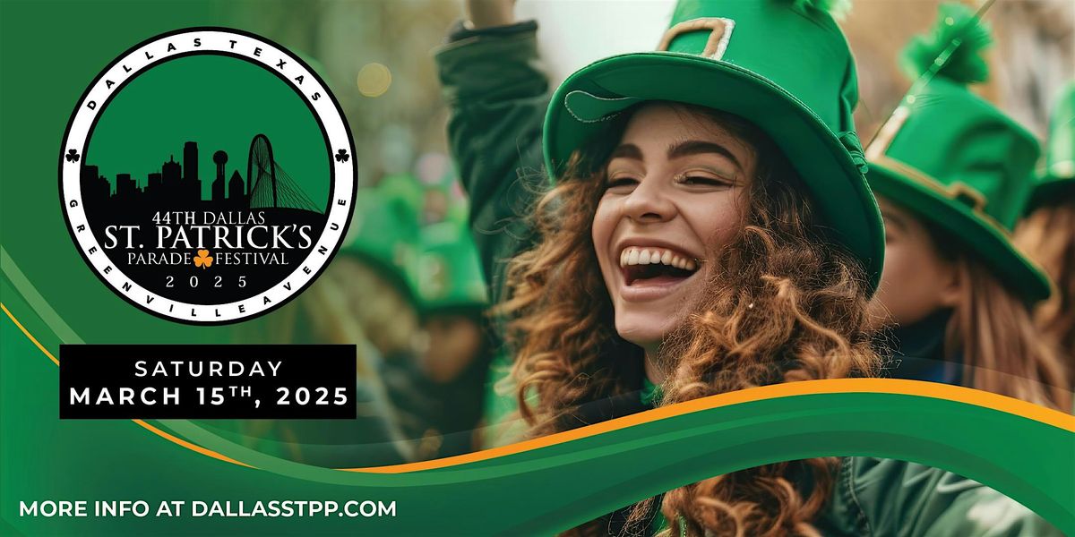 2025 Dallas St. Patrick's Parade & Festival Applications