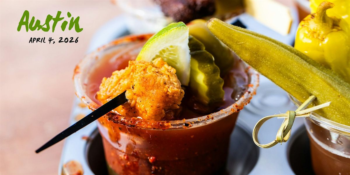 The Bloody Mary Festival - Austin