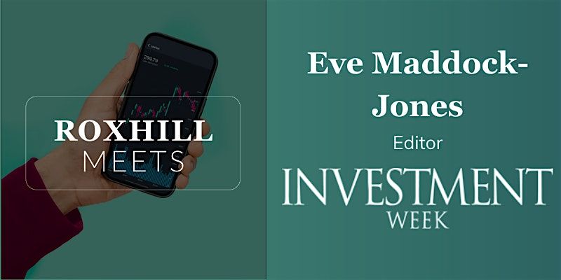 Roxhill Meets... Eve Maddock-Jones