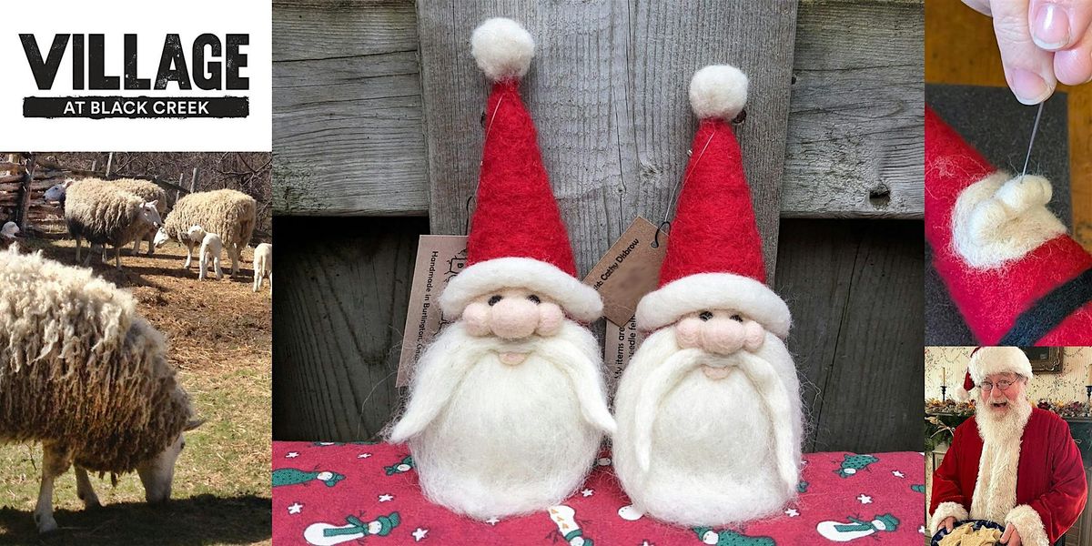 Needle Felt a Santa Ornament Workshop