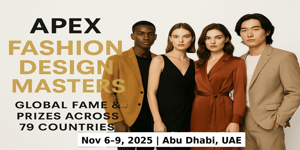 Apex Master Expos \u2013 Designer Fashion Shows in Abu Dhabi, UAE