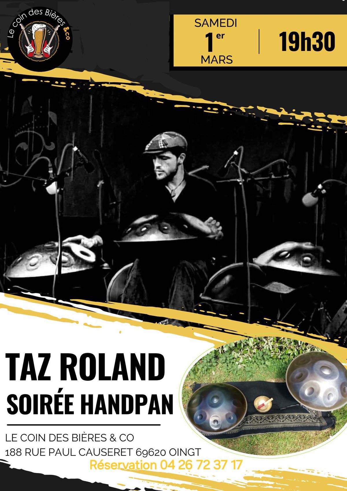 CONCERT HANDPAN: TAZ ROLAND!