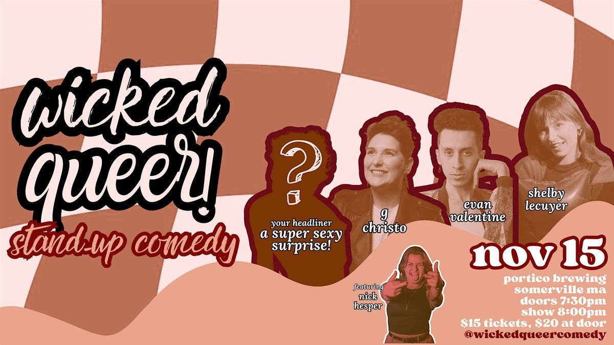 Wicked Queer Stand-up Comedy