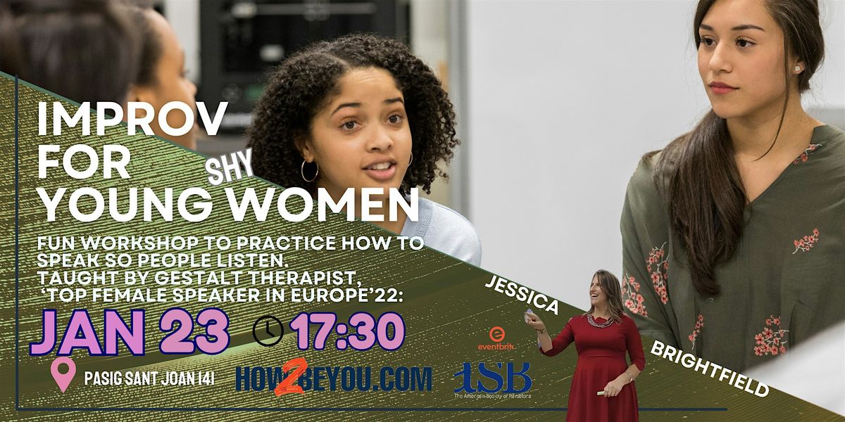 Improv for young women (shy teens)