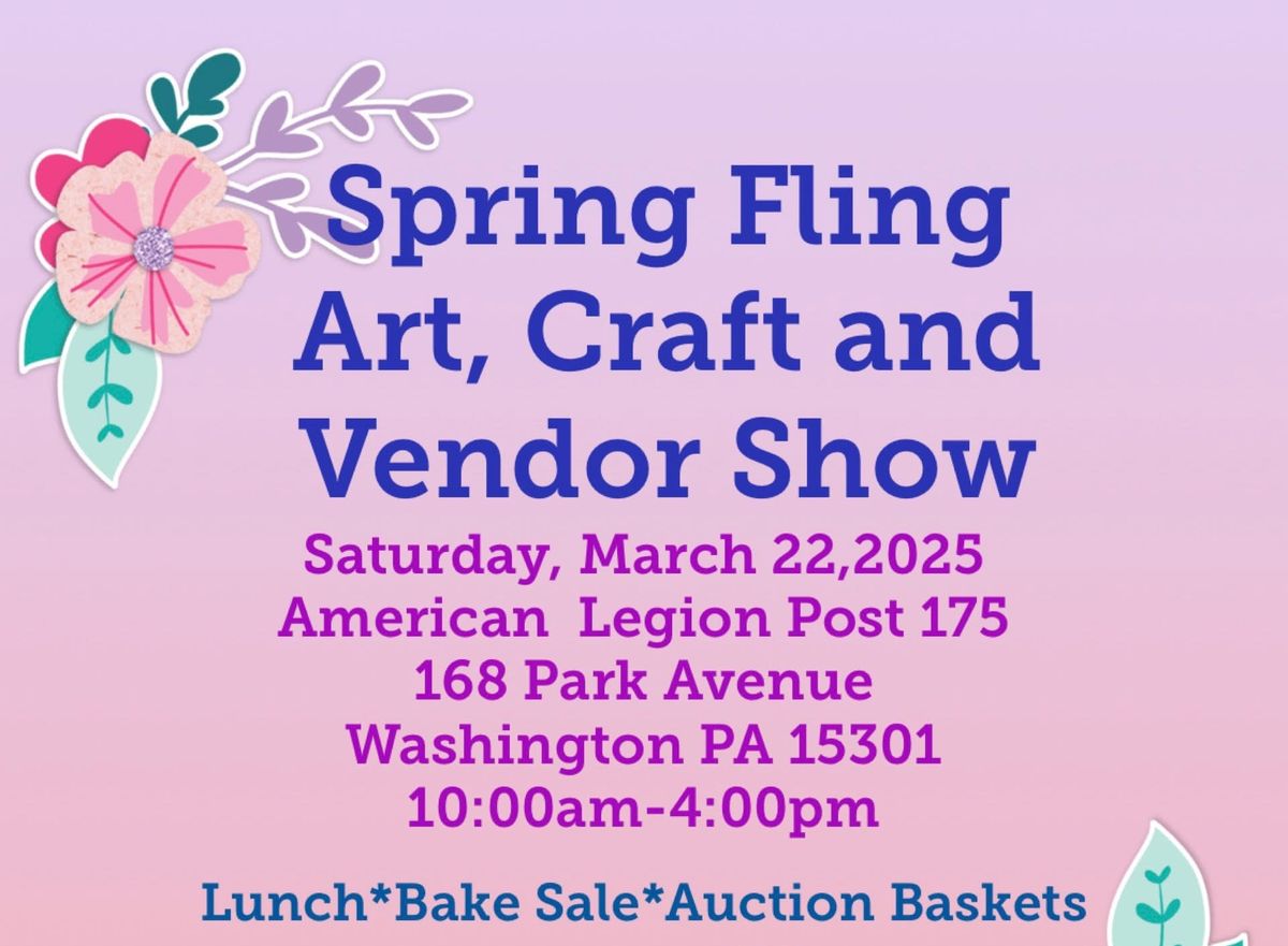 Spring fling art craft and vendor show