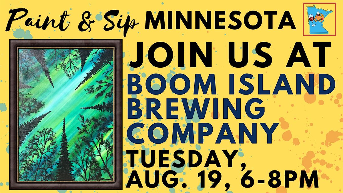 August 19 Paint & Sip at Boom Island Brewing Co.