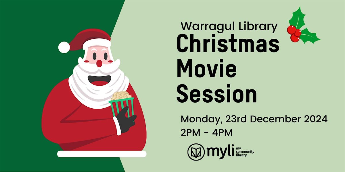 Christmas Movie Session @ Warragul Library