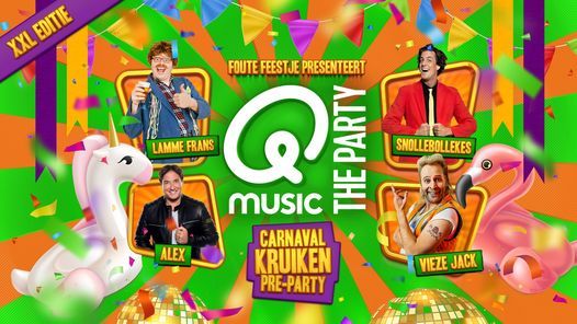 Foute Feestje presents Qmusic The Party FOUT! - Tilburg (XXL)