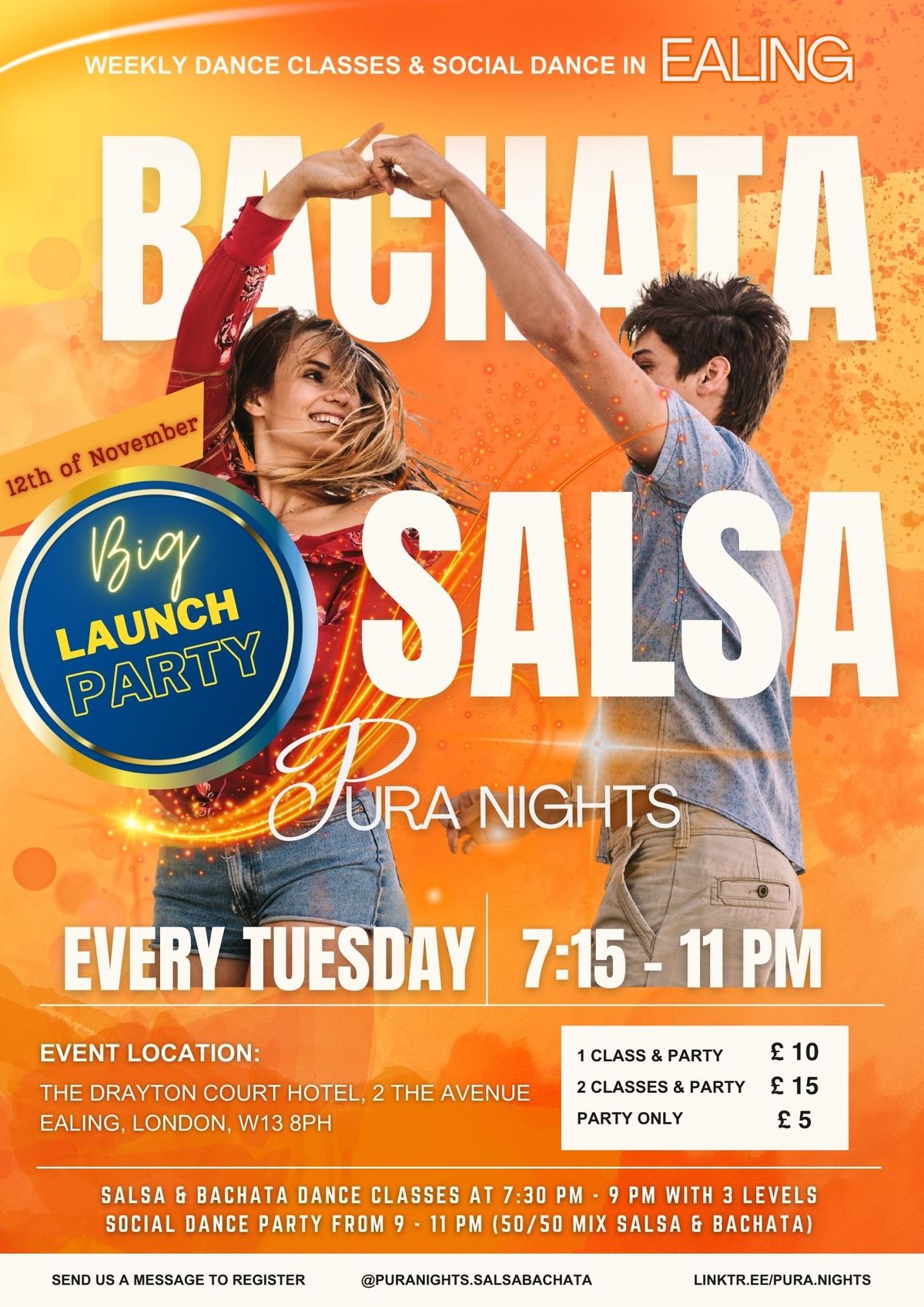 Big Launch Party - Pura Nights Salsa & Bachata Ealing on Tuesdays 